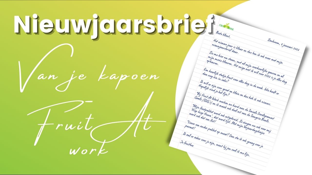 Gezonde en fruitige nieuwjaarsbrief 2022