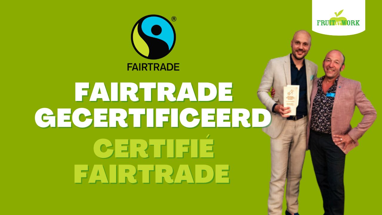 Qui dit Fruit At Work, dit Fairtrade.