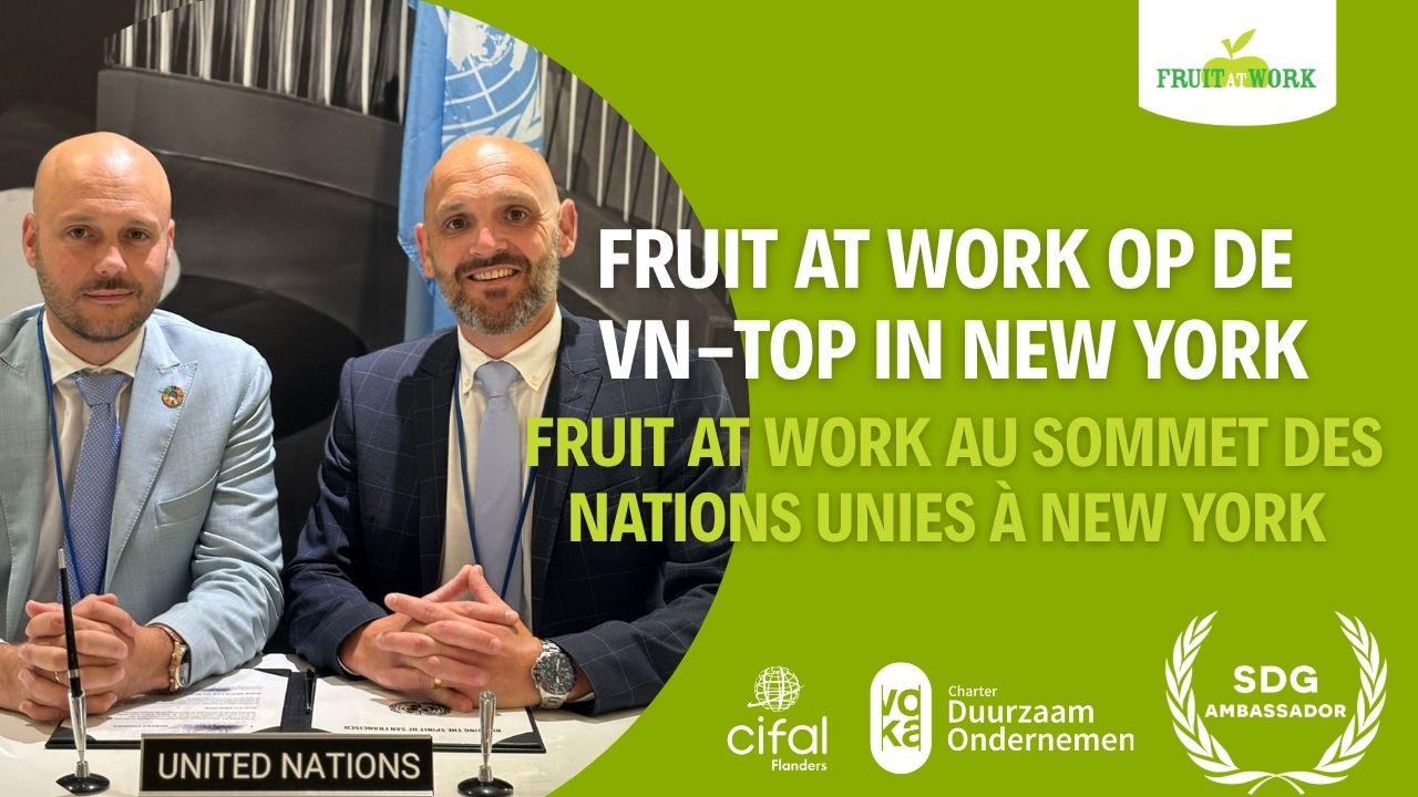 Fruit At Work op de VN-top in New York: “Duurzaam ondernemen loont”